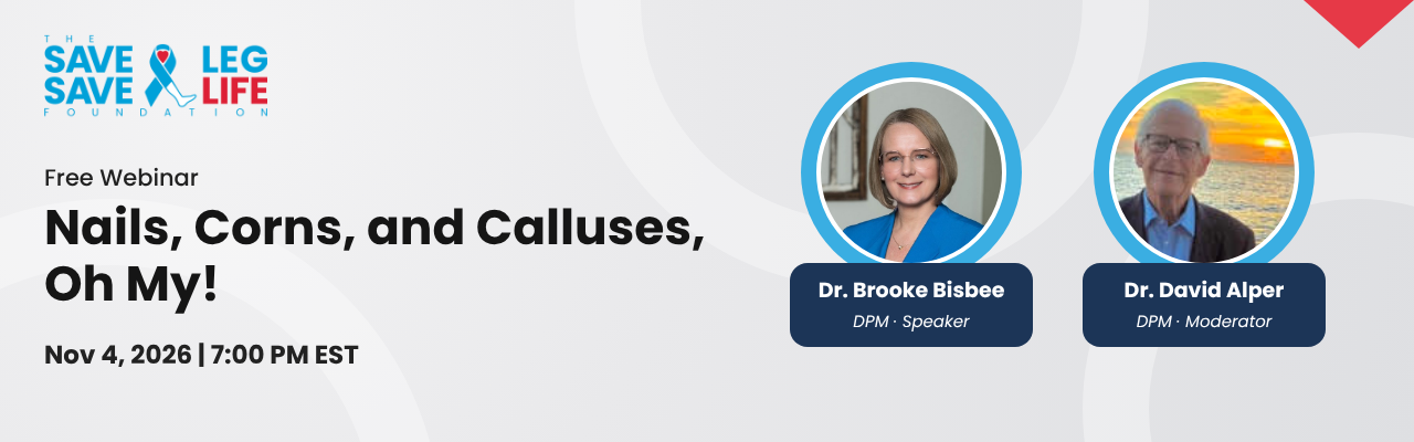Nails, Corns, and Calluses, Oh My! Free webinar with Dr. Brooke Bisbee and Dr. David Alper